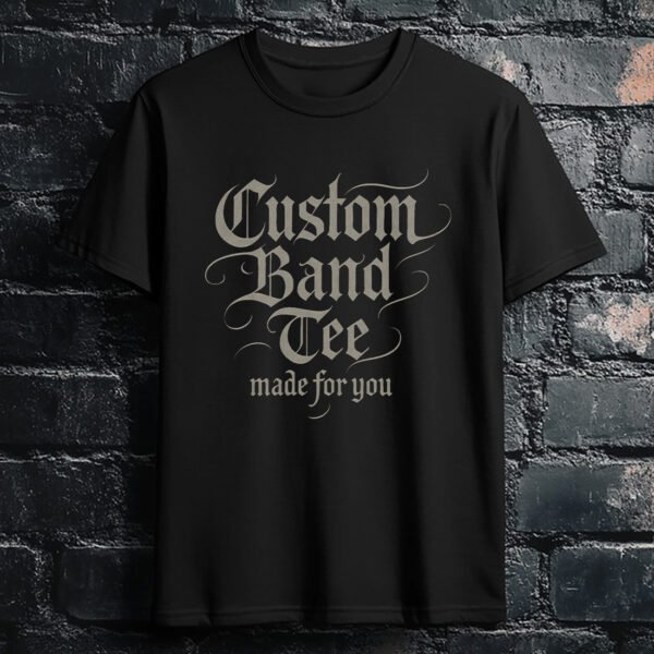 Custom Band Tee // Front-Only Print